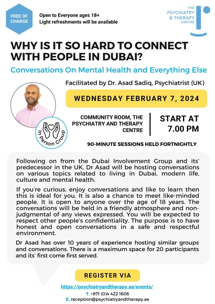 Flyer explaining the details of the event taking place on 7th Feb 2024 about the topic why is it so hard to connect with people in Dubai?