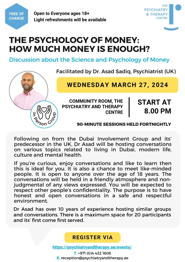 Flyer explaining the details of the event taking place on 16th Mar 2024 about the topic 'The psychology of money: How much money is enough?